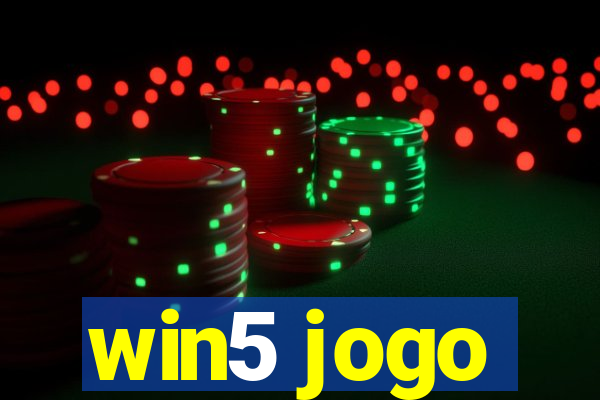 win5 jogo